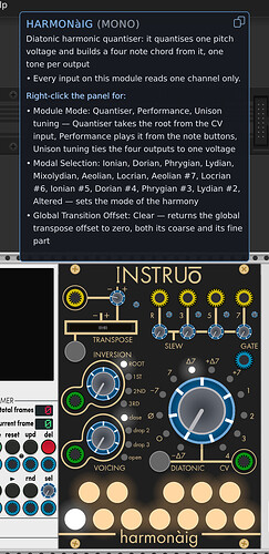 A note in VCV Rack over the Instruō harmonàig, reading: harmonàig, mono. Diatonic harmonic quantiser: it quantises one pitch voltage and builds a four note chord from it, one tone per output. Every input on this module reads one channel only. It then lists what right-clicking the panel offers, module mode, modal selection and global transition offset, with each option explained.
