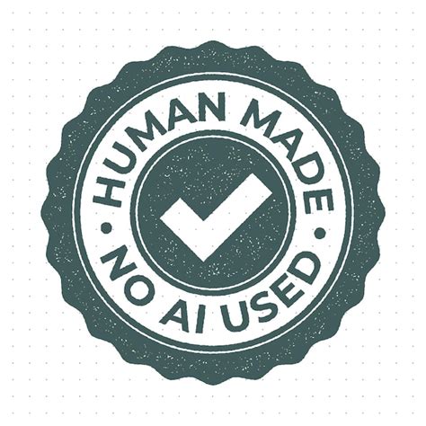 Human Made No AI Used